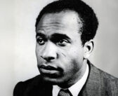 Frantz Fanon, cent ans d’un combat pour l’humain [Par Jean-Claude Djéréké]